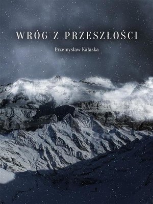 cover image of Wróg z przeszłości